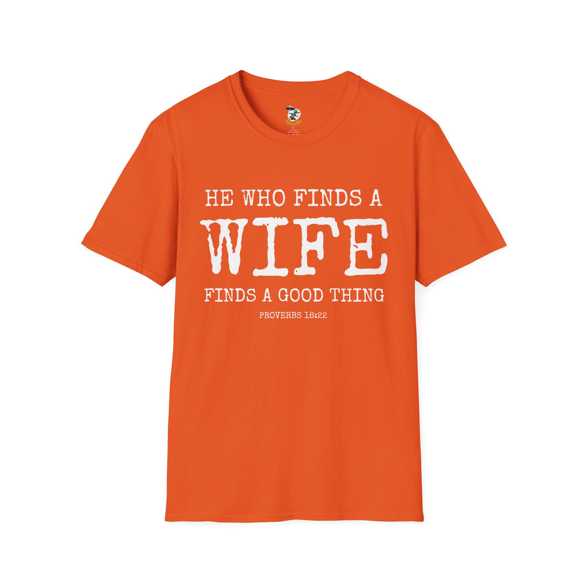 Husband Shirt- He who finds a find finds a good thing