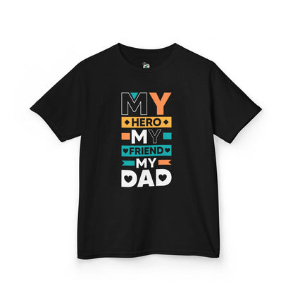 My Hero is My Dad Youth T-Shirt