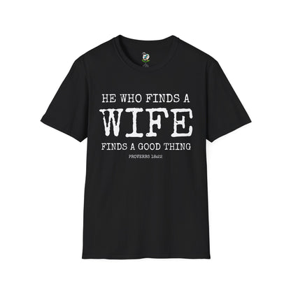 Husband Shirt- He who finds a find finds a good thing