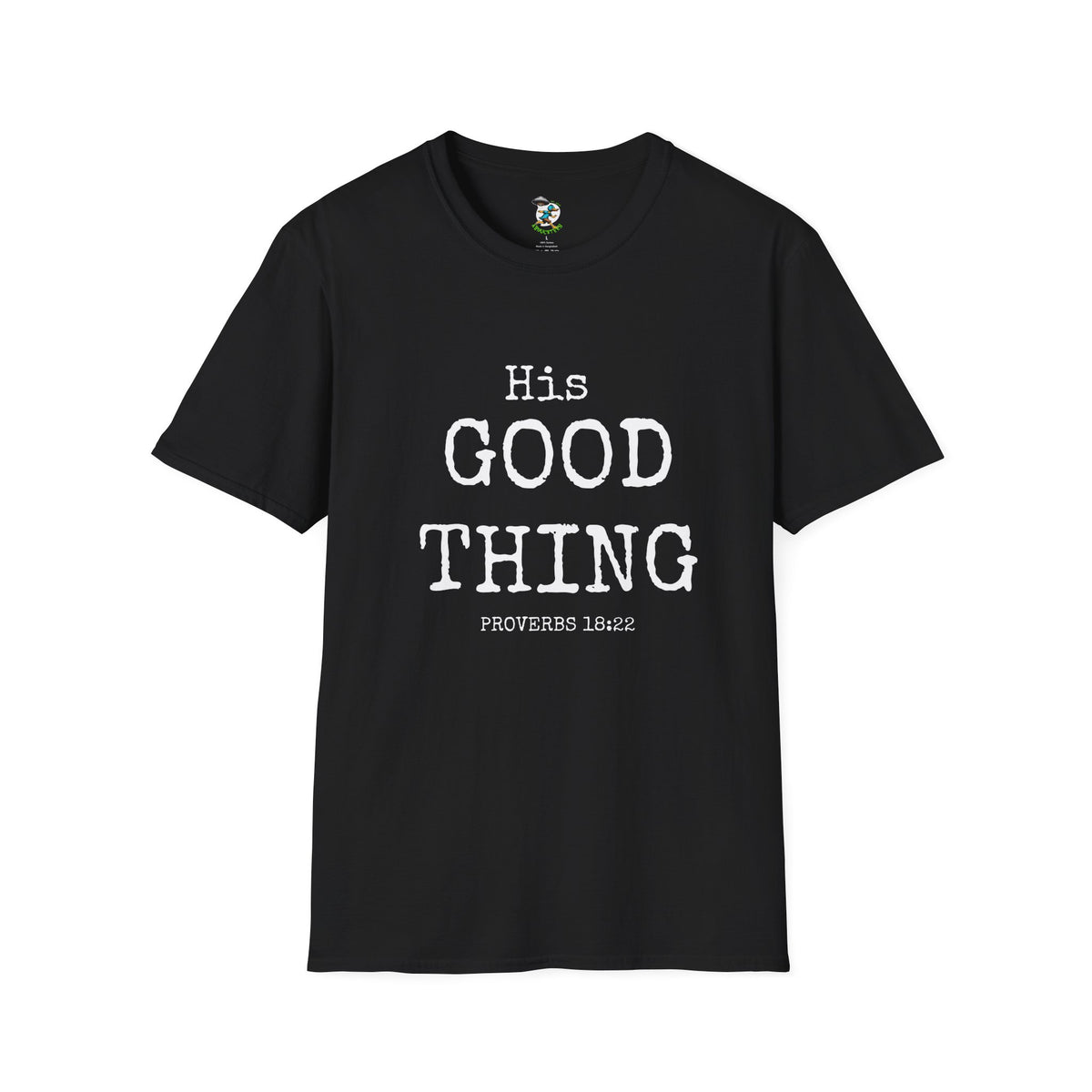 Wife Shirt- His Good Thing