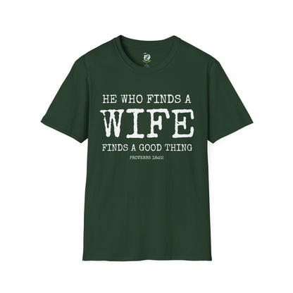 Husband Shirt- He who finds a find finds a good thing