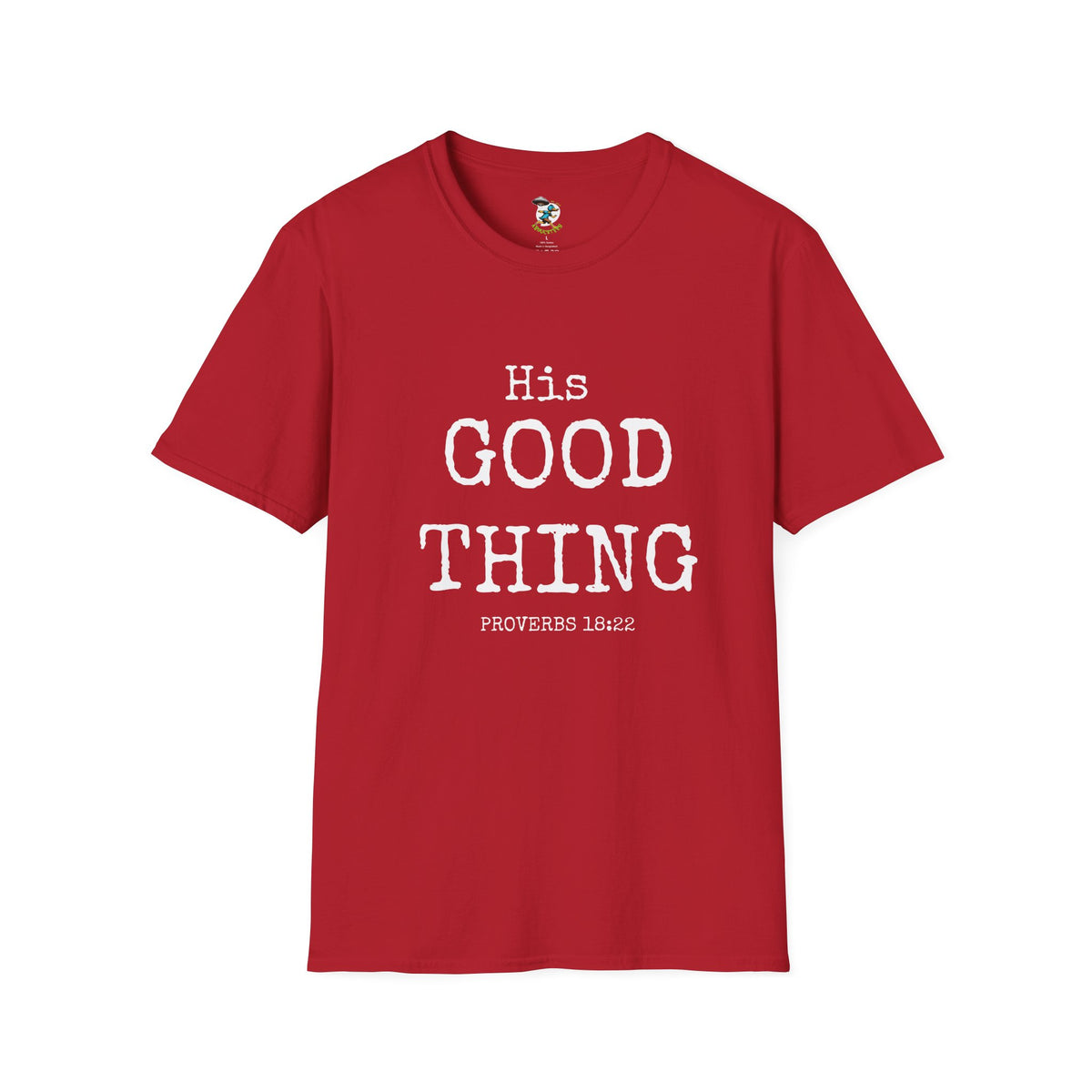 Wife Shirt- His Good Thing