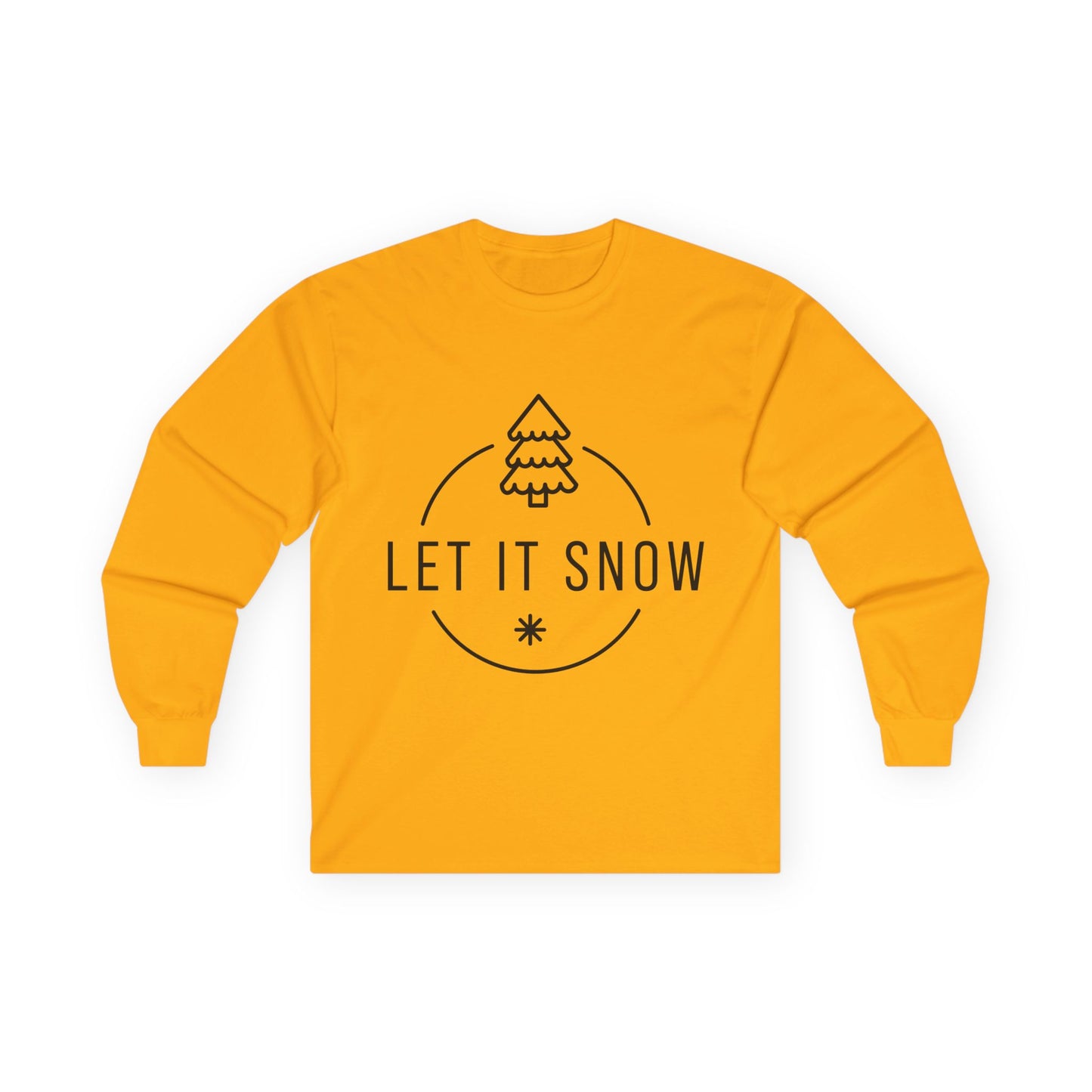 Let it Snow Long Sleeve Tee