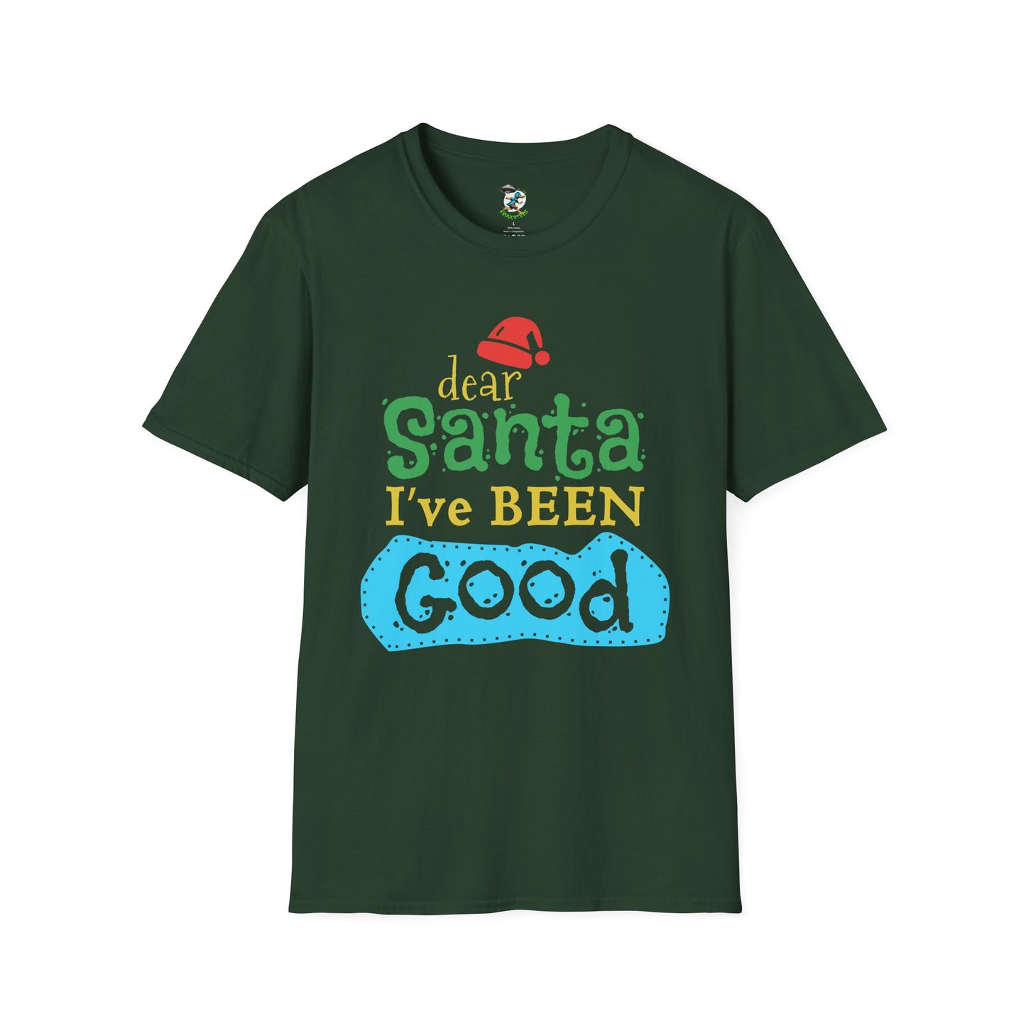 Dear Santa I've Been Good T-Shirt