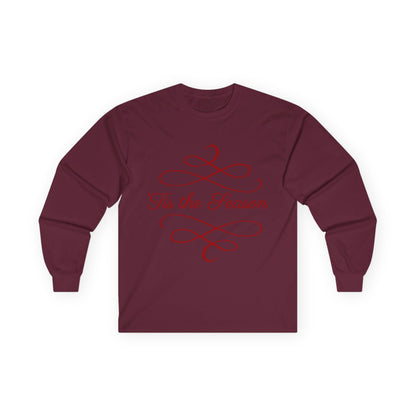 Tis the Season Long Sleeve Tee