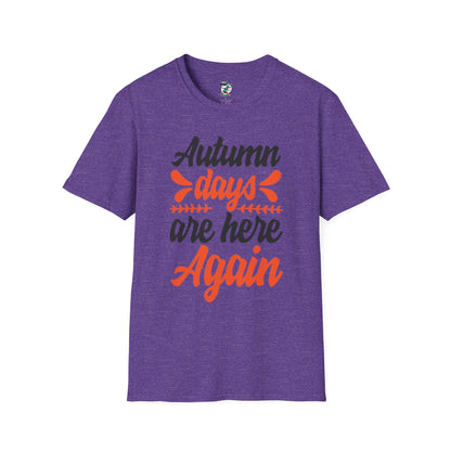 Autumn Days are Here Again T-Shirt