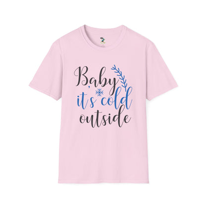 Cold Outside T-Shirt