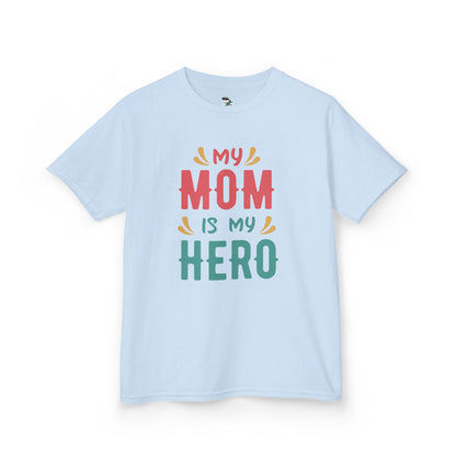 "My Mom is My Hero" Youth T-Shirt