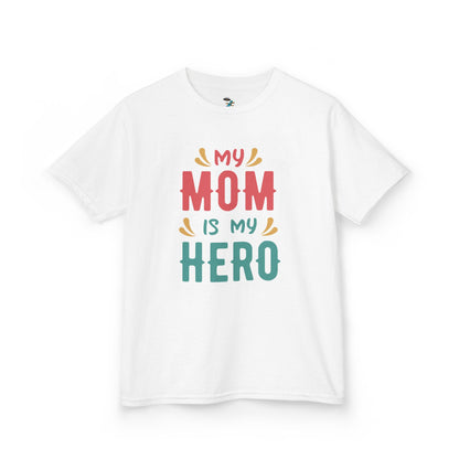 "My Mom is My Hero" Youth T-Shirt