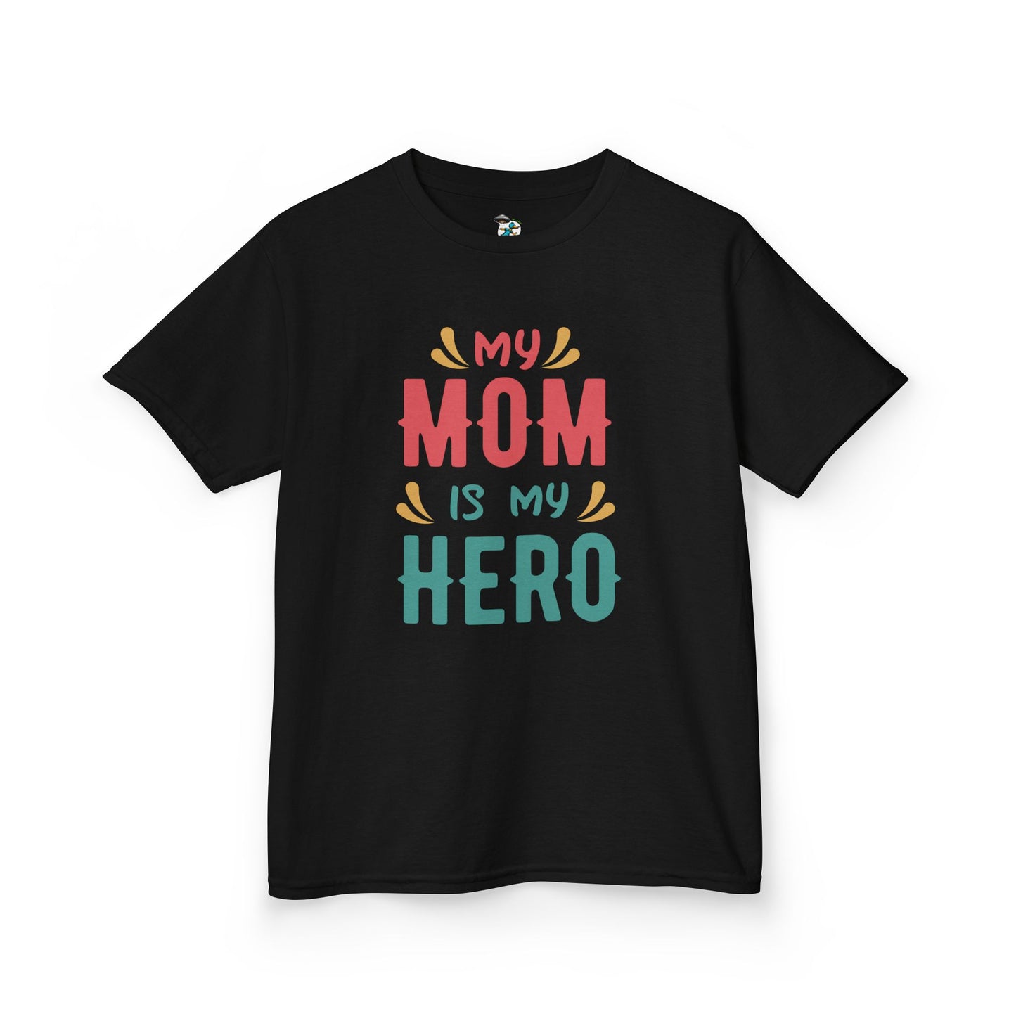 "My Mom is My Hero" Youth T-Shirt