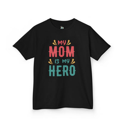 "My Mom is My Hero" Youth T-Shirt