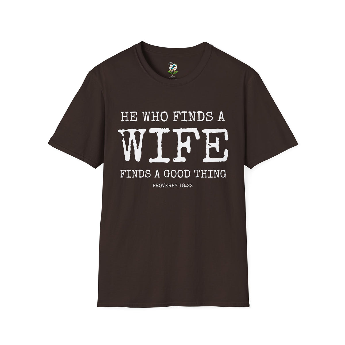 Husband Shirt- He who finds a find finds a good thing