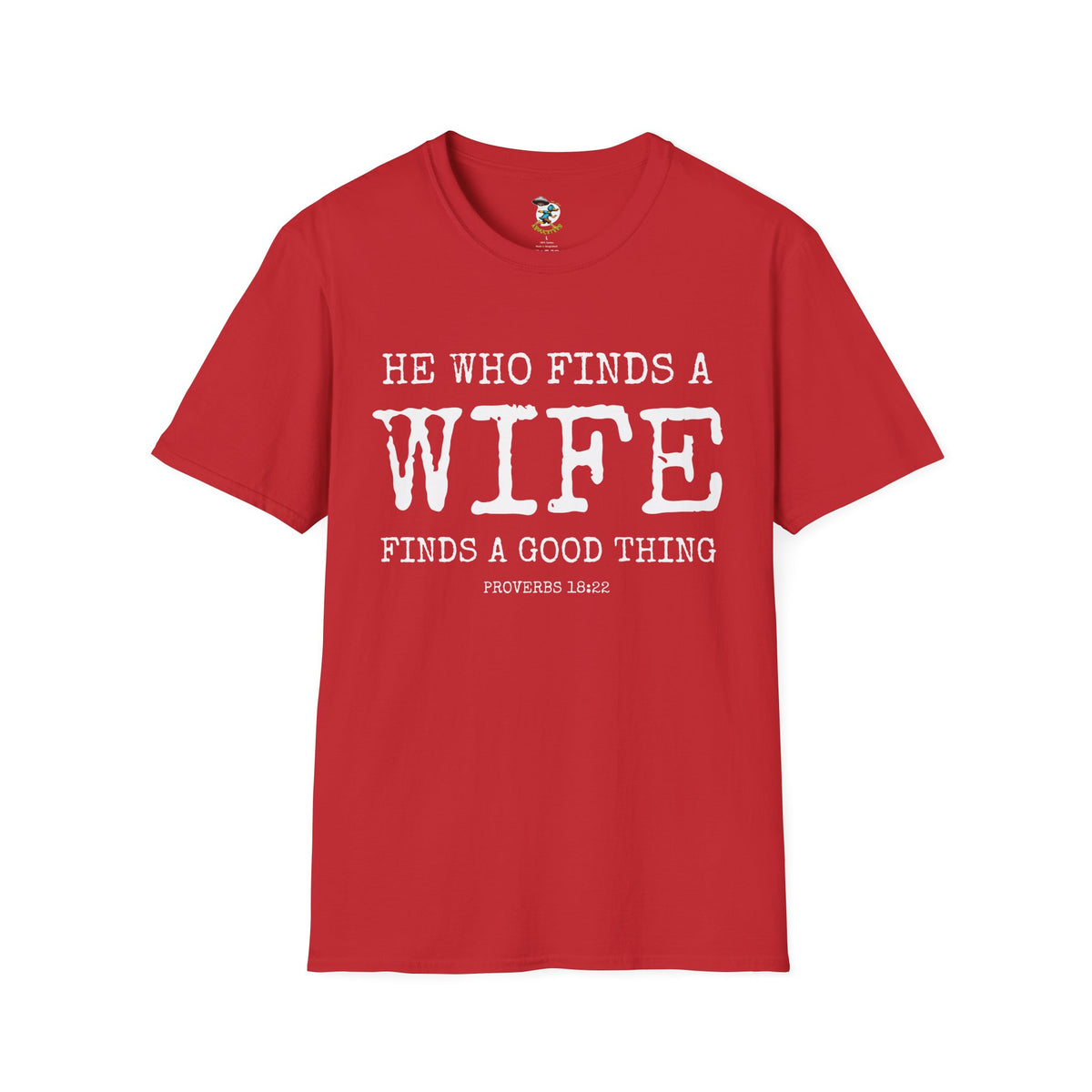 Husband Shirt- He who finds a find finds a good thing