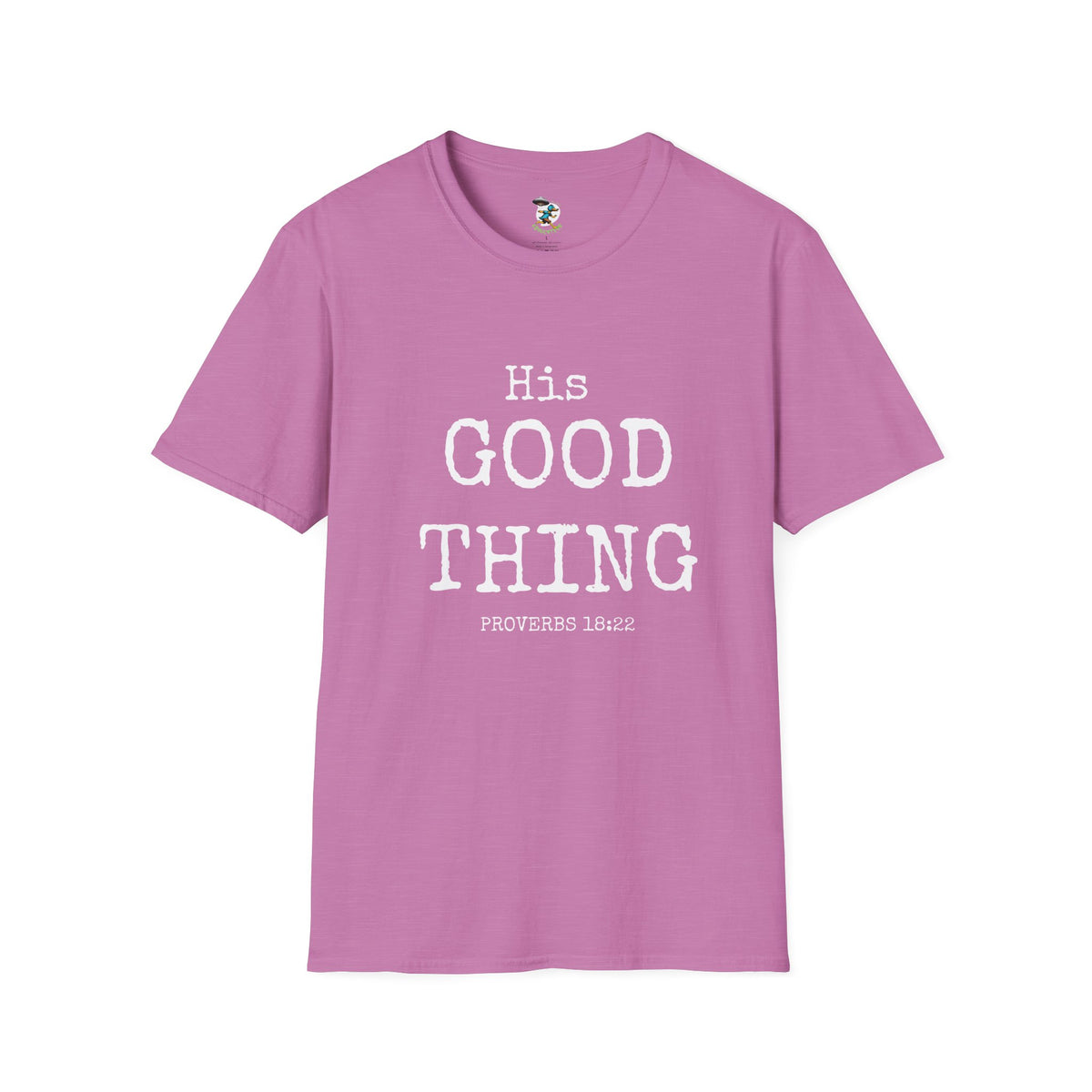 Wife Shirt- His Good Thing
