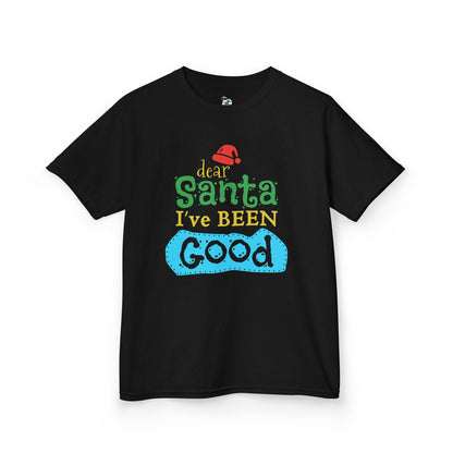 Dear Santa I've Been Good Youth T-Shirt