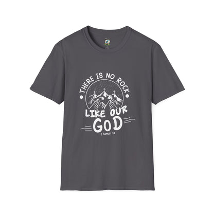 There is No Rock Like our God T-Shirt