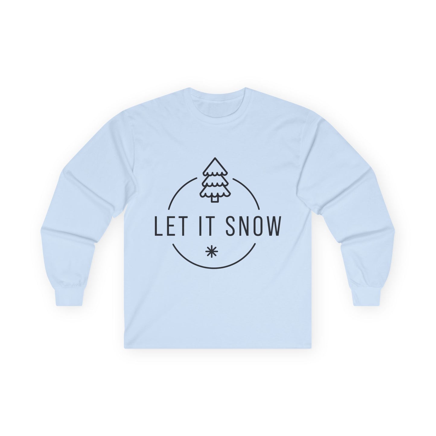 Let it Snow Long Sleeve Tee