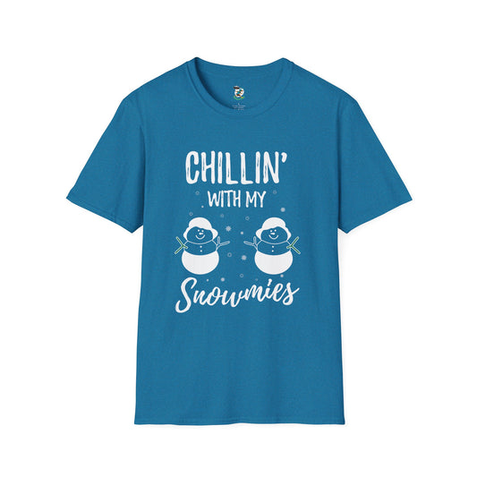 Chillin with my Snowmies T-Shirt