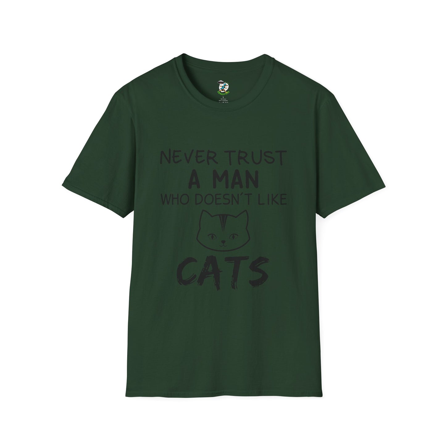 Cat Lover T-Shirt - 'never trust a man who doesn't like cats'