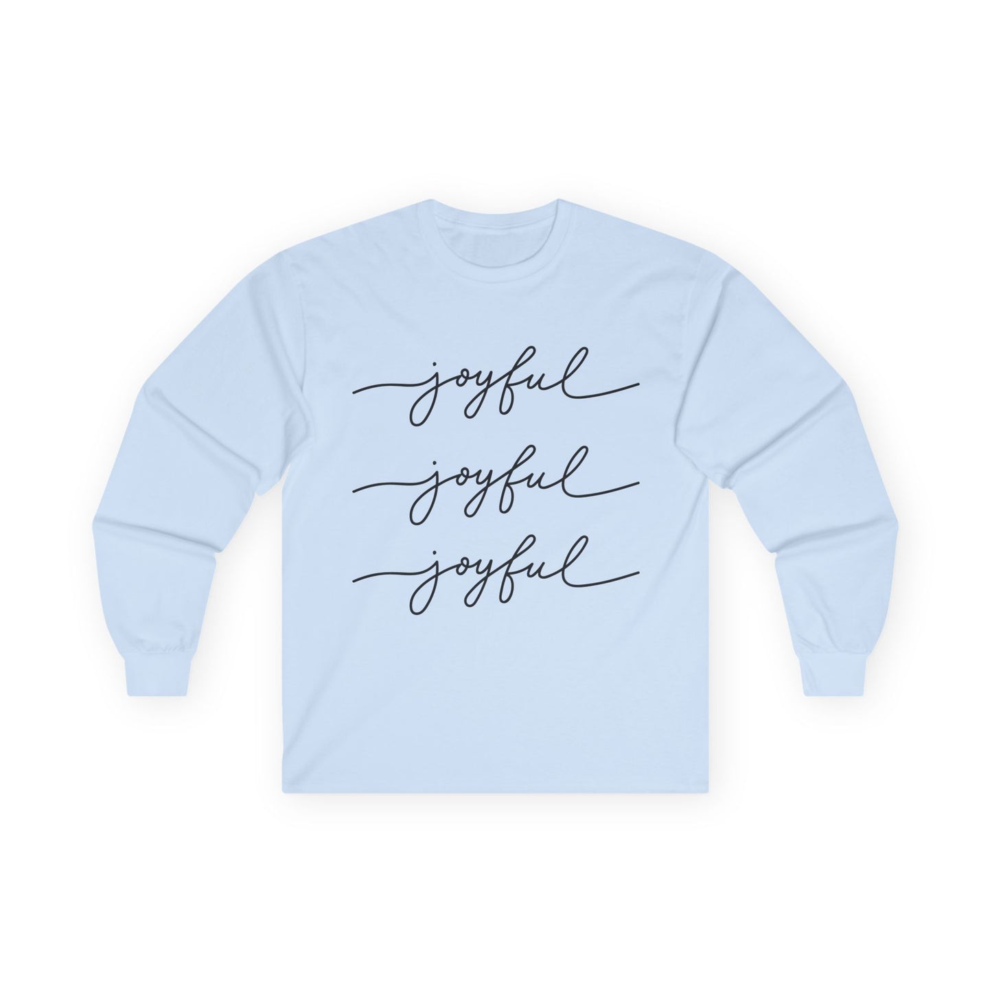 Joyful Long Sleeve Tee
