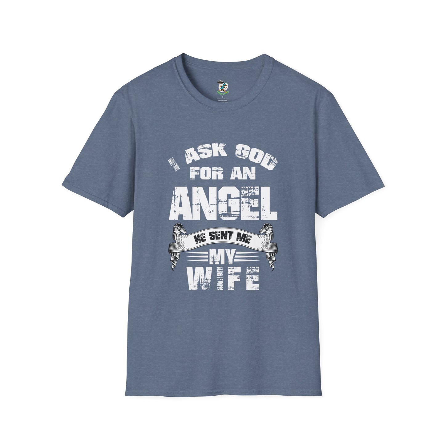 My wife's an angel T-Shirt