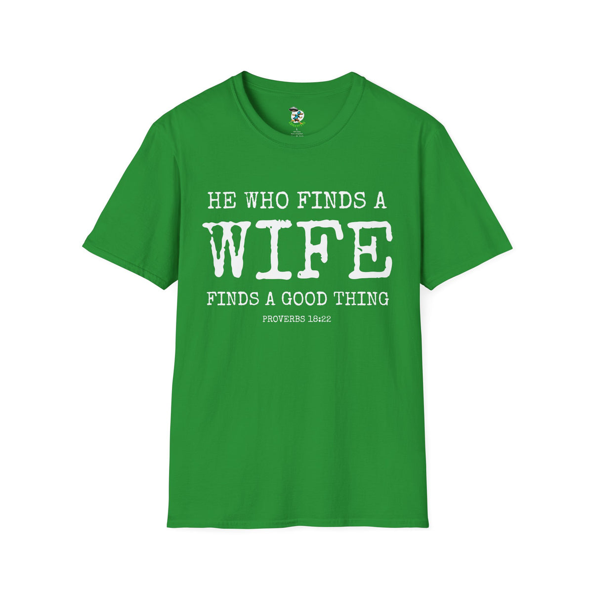 Husband Shirt- He who finds a find finds a good thing