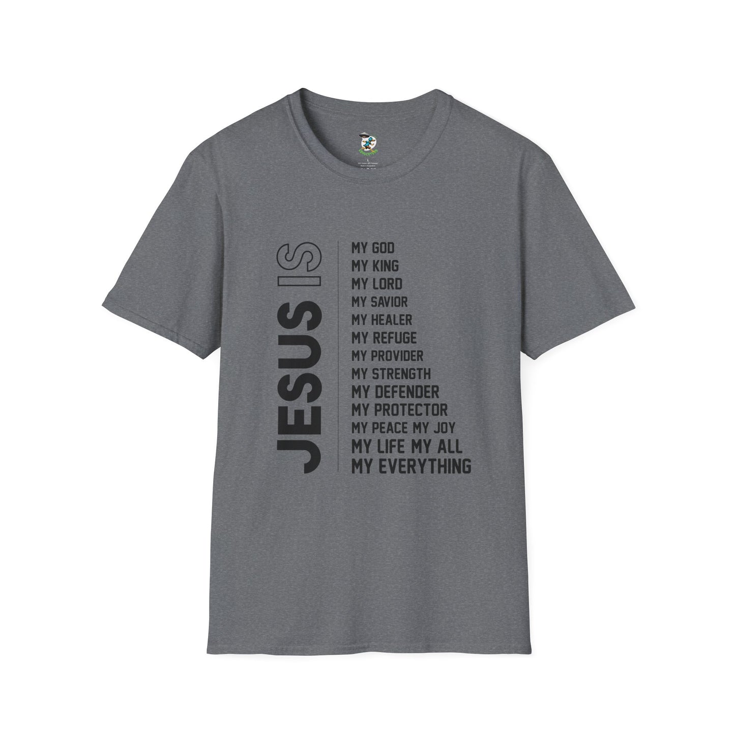 Jesus Is- T-Shirt
