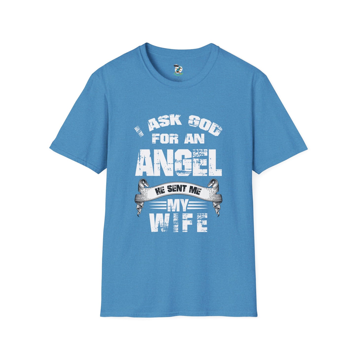 My wife's an angel T-Shirt